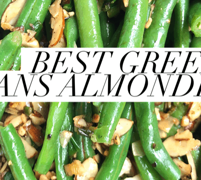 The Best Green Beans Almondine